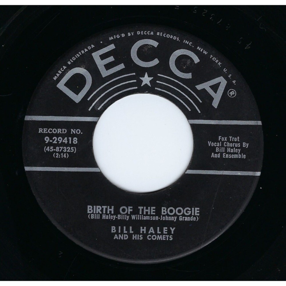Bill Haley & His Comets 45 Birth Of The Boogie / Mambo Rock on Decca VG Rock